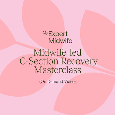 Midwife-led C-Section Recovery Masterclass