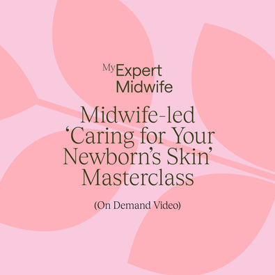 Midwife-led 'Caring for Your Newborn's Skin' Masterclass
